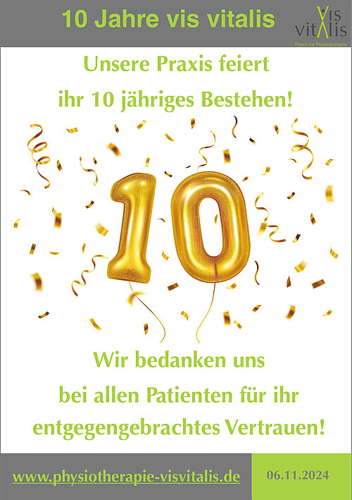Unsere Praxis feiert ihr 10 jähriges Bestehen!